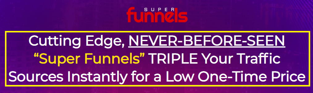 Super Funnels Review