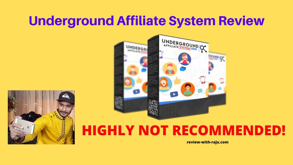 Underground Affiliate System Review