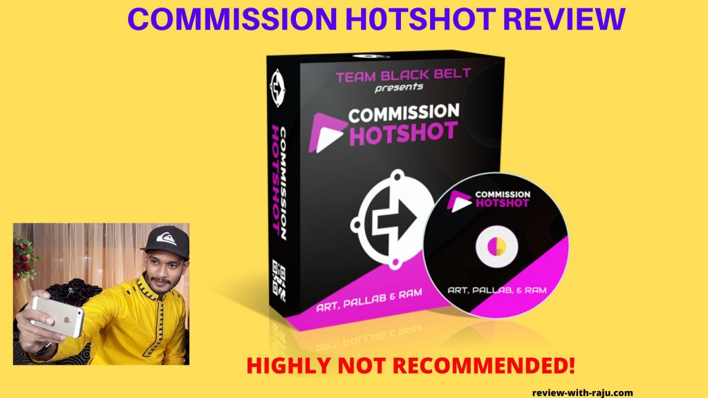 Commission Hotshot Review