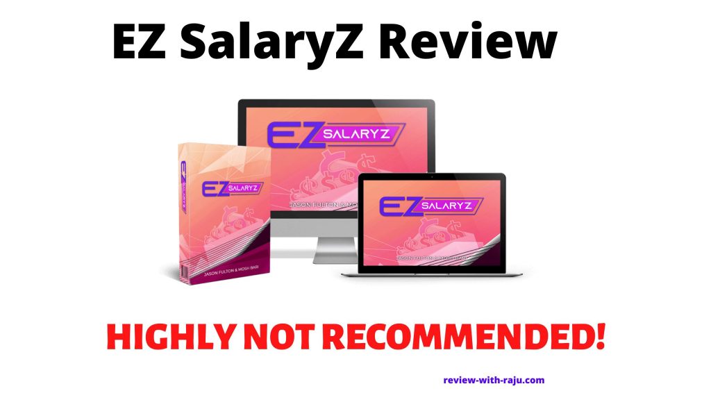 EZ SalaryZ Review