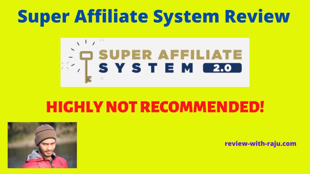 Super Affiliate System Review