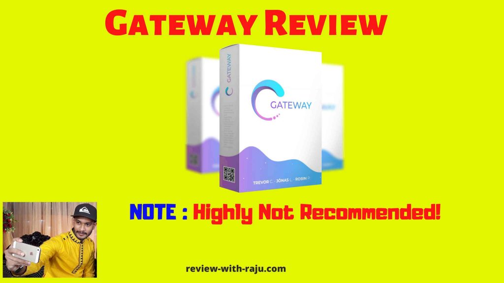 Gateway Review