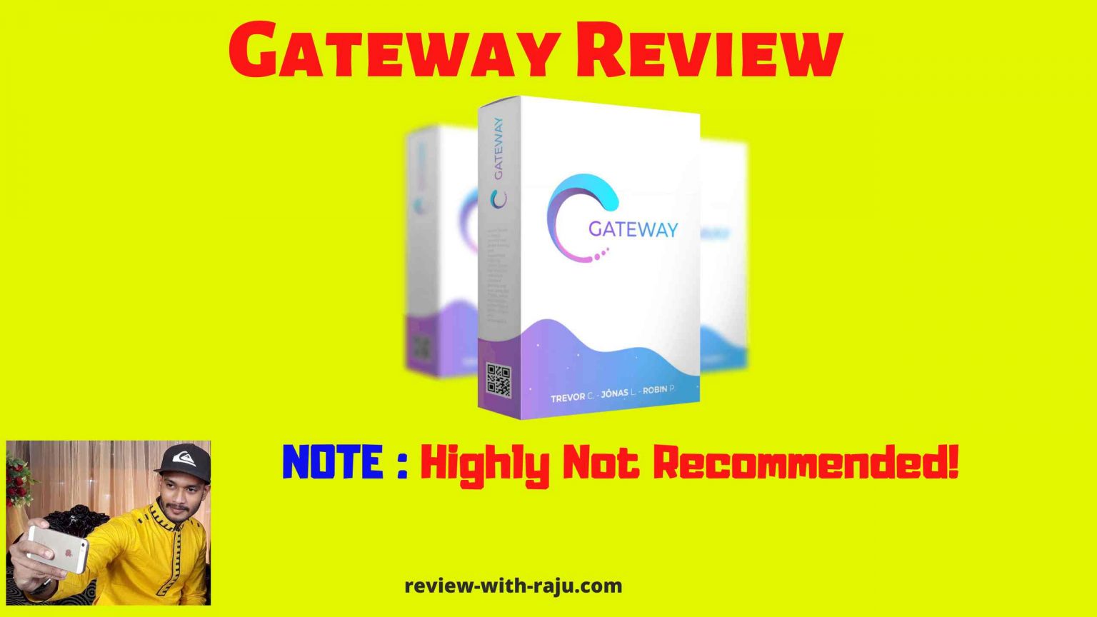 Review With Raju Gateway Review by Trevor Carr 🚫 [STOP] Why Not