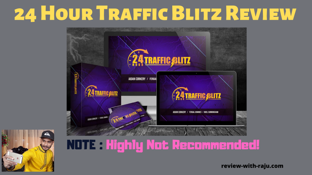 24 Hour Traffic Blitz Review