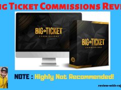 Big Ticket Commissions Review