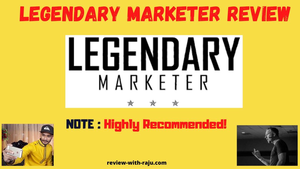 Legendary Marketer Review