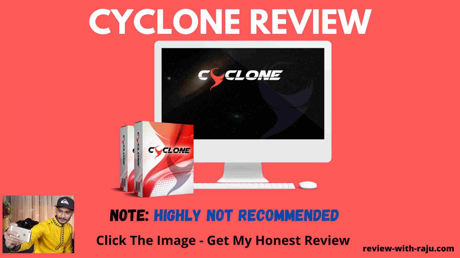Cyclone Review 100 Scam Software (Mark & Venkata Ramana)