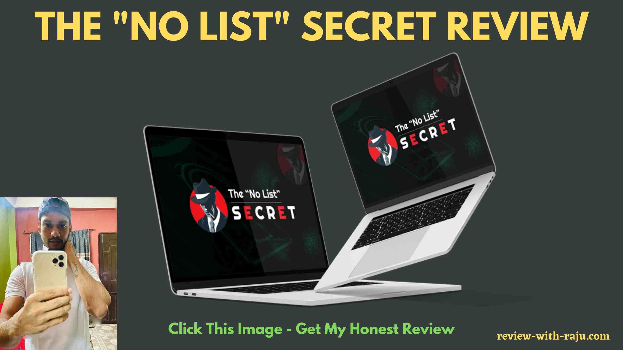 The "No List" Secret Review