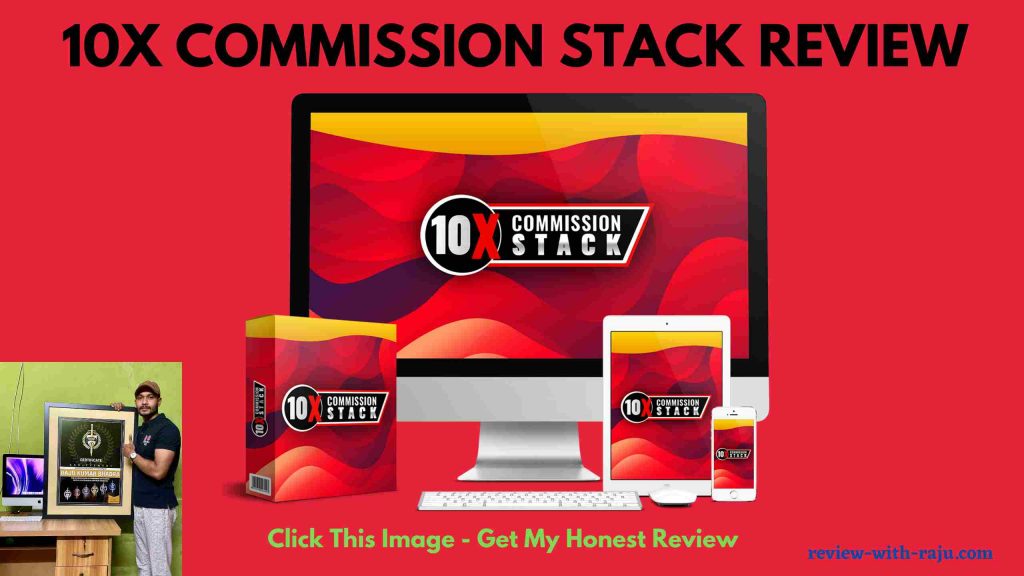 10X Commission Stack Review