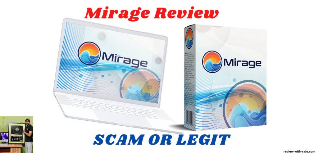 Mirage Review 