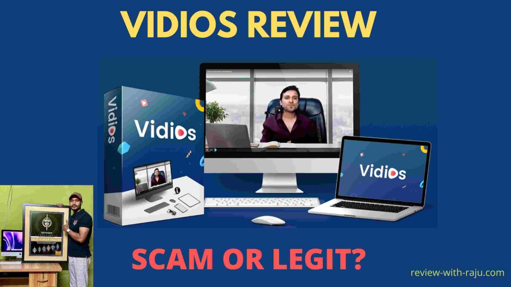 Vidios Review