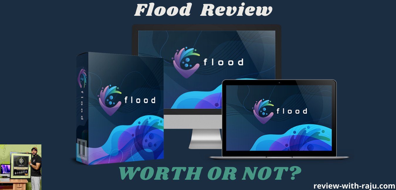 Flood Review