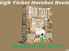 High Ticket Hotshot Review