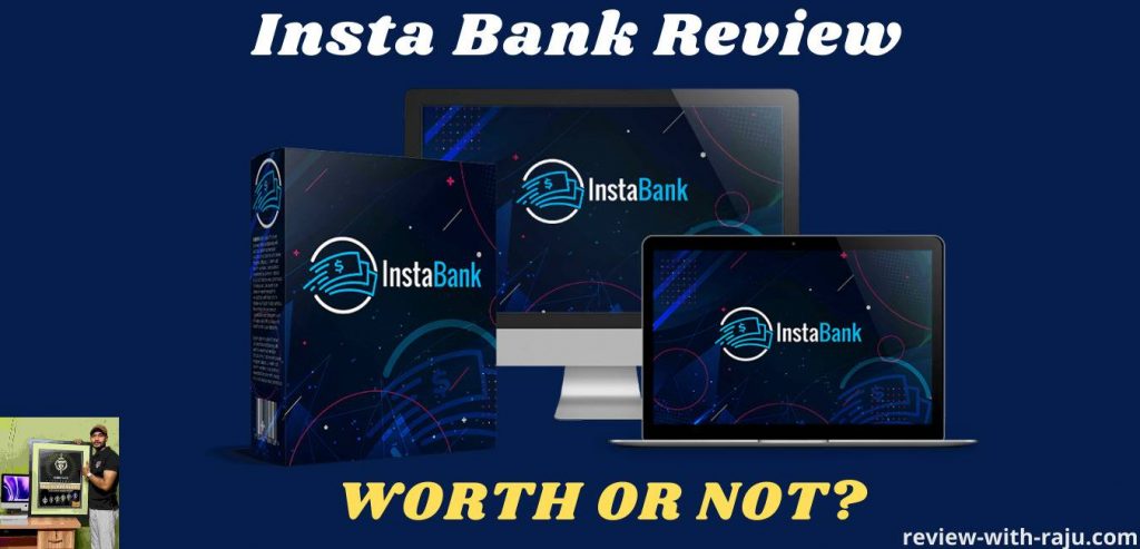 Insta Bank Review