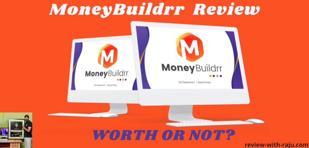 MoneyBuildrr Review