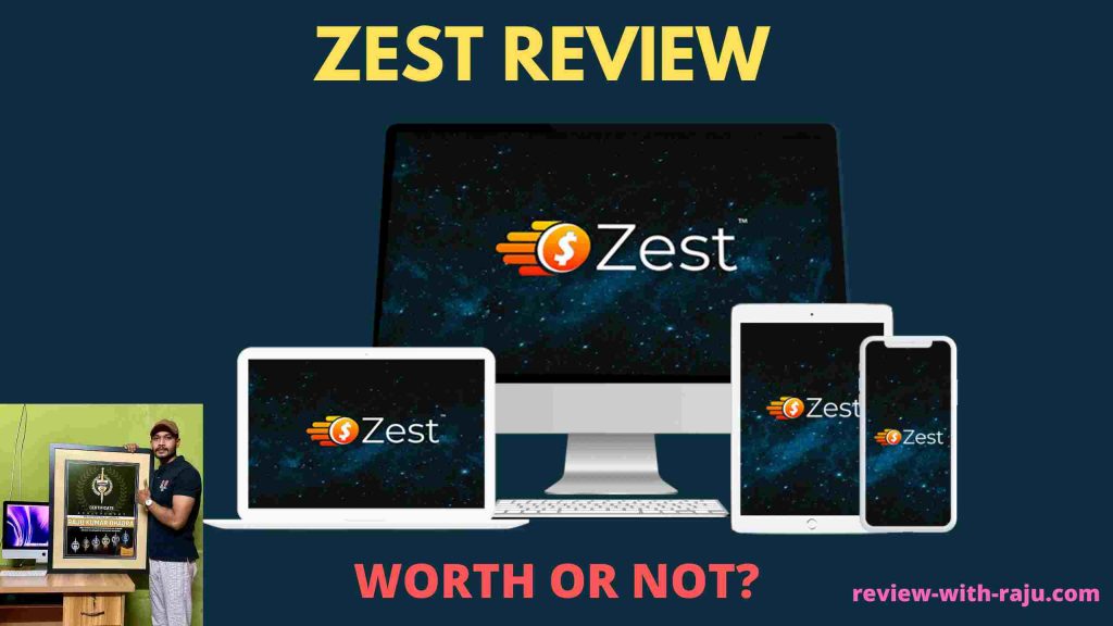 Zest Review