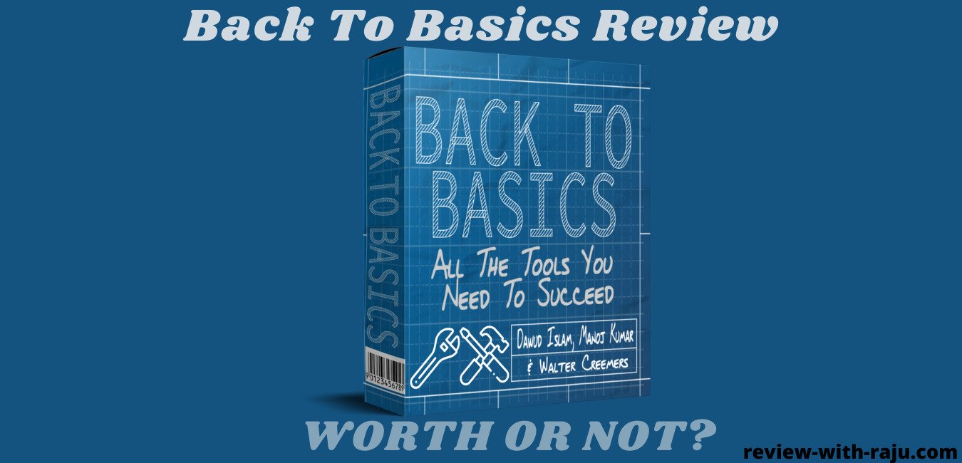 Back To Basics Review