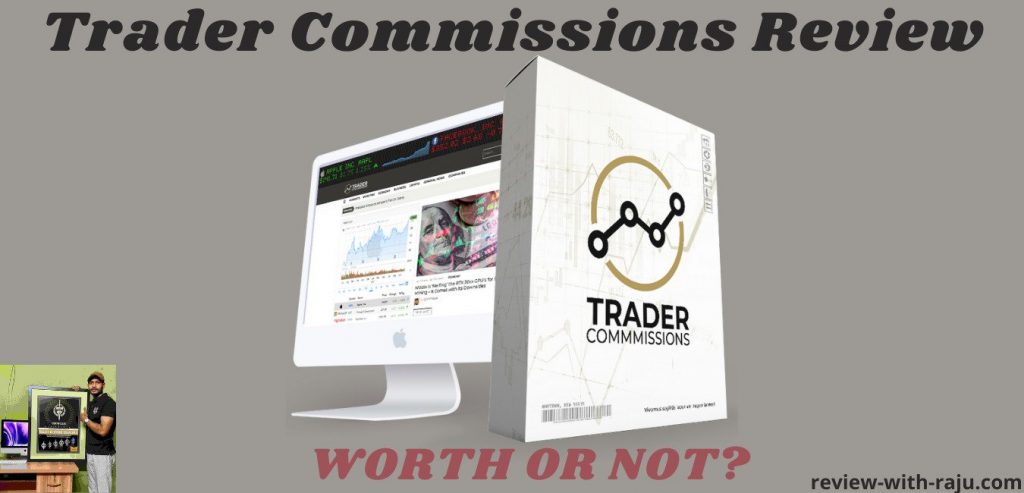 Trader Commissions Review