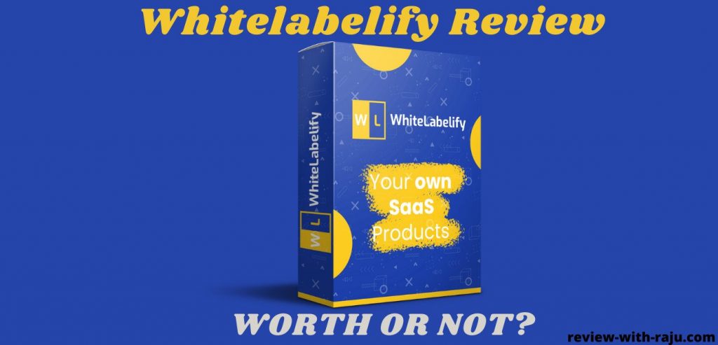 Whitelabelify Review