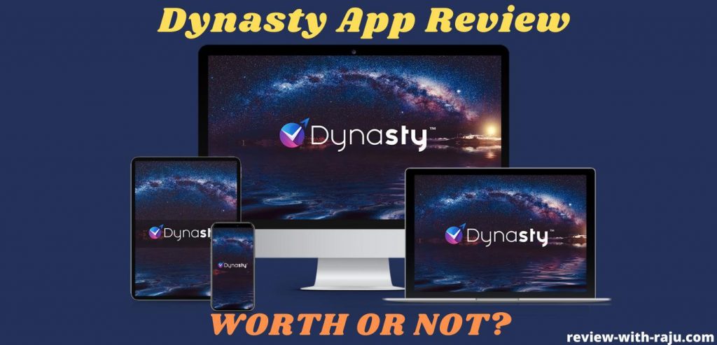 Dynasty App Review