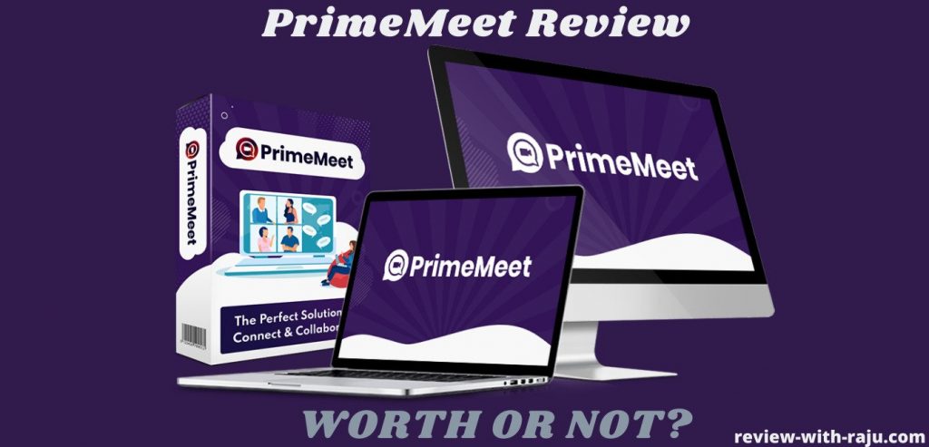 PrimeMeet Review