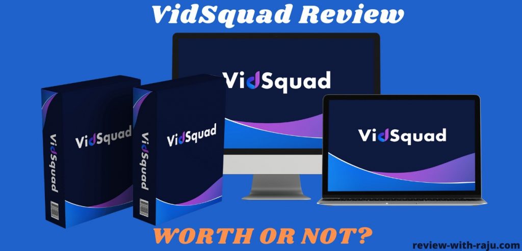 VidSquad Review