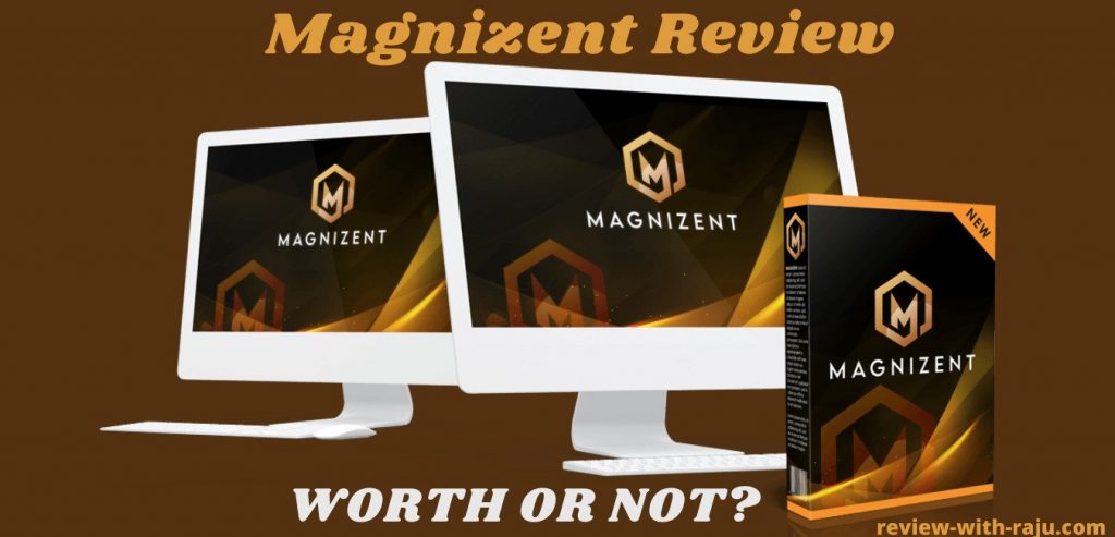 Magnizent Review