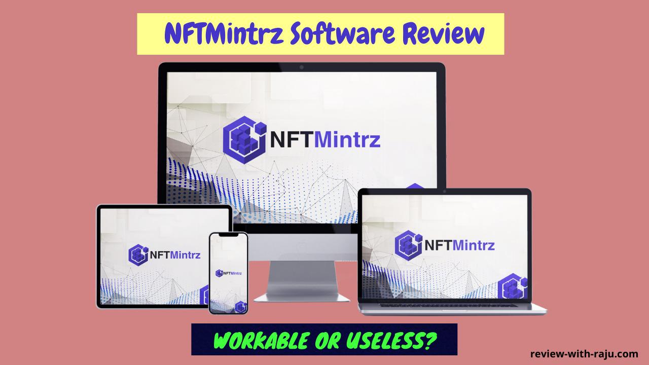 NFTMintrz Software Review