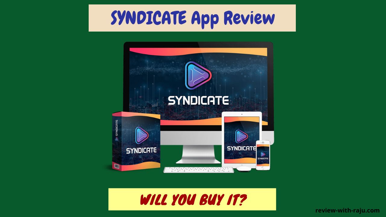 SYNDICATE App Review