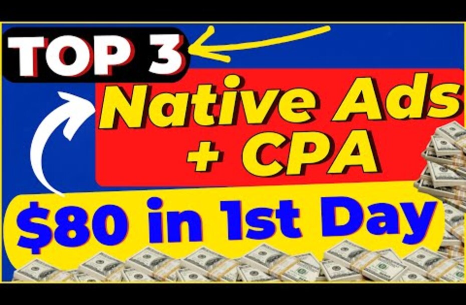 How to Make CPA Money Running Native Ads