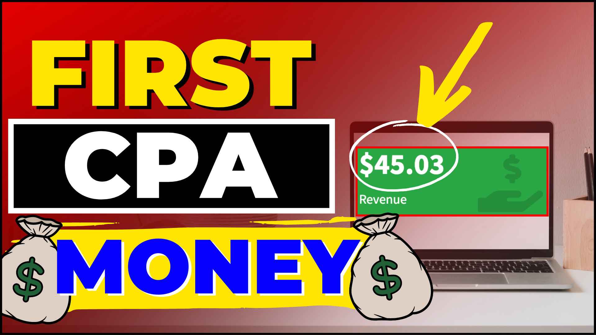 How to Make First CPA Money