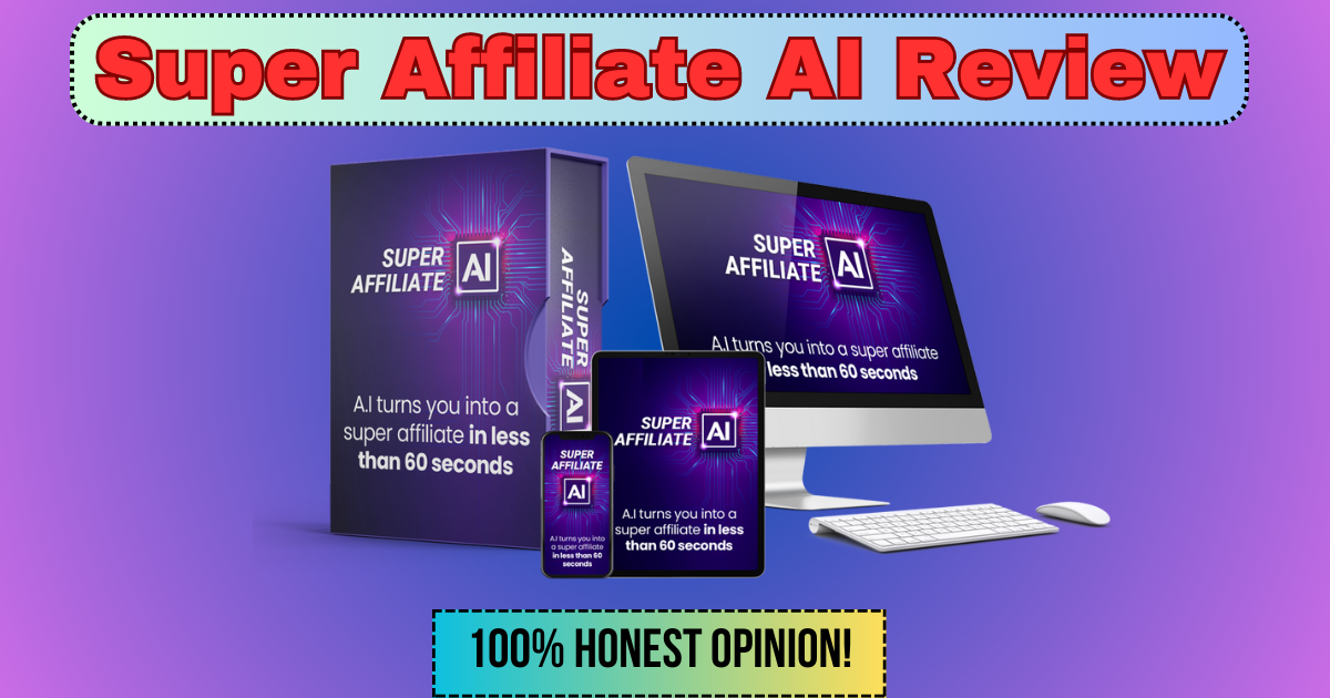 Super Affiliate AI Review