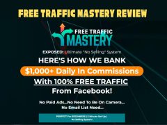 Free Traffic Mastery Review