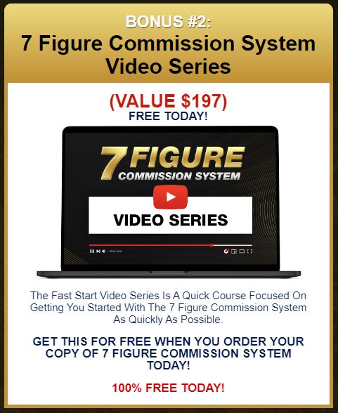 7-Figure Commission System Review Bonus 2