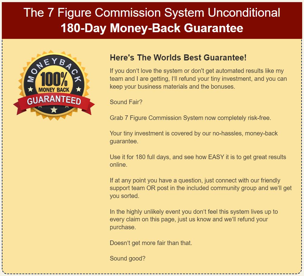 7-Figure Commission System Review Money Back Guarantee