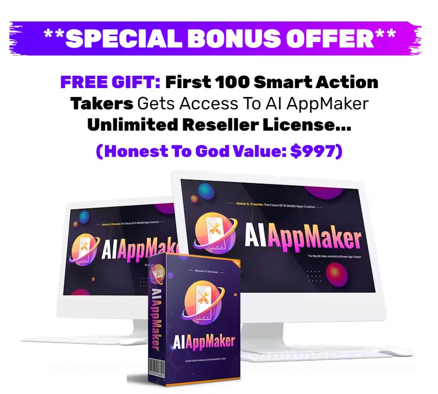 AI App Maker Bonuses